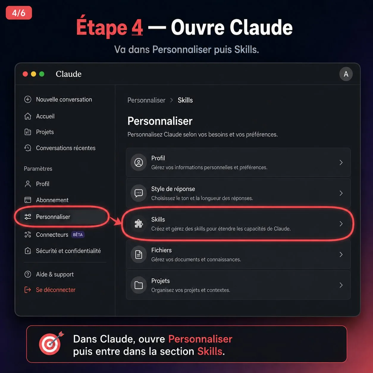 Étape 4 — la section Personnaliser puis Skills dans Claude